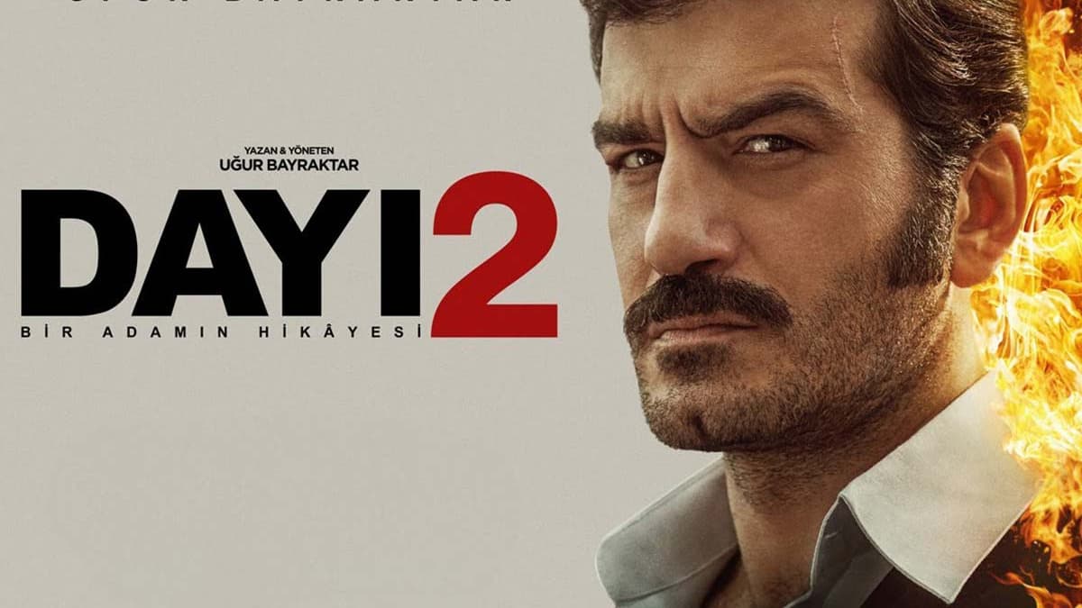 دایی: داستان یک مرد ۲ (Dayı: Bir Adamın Hikayesi 2 )